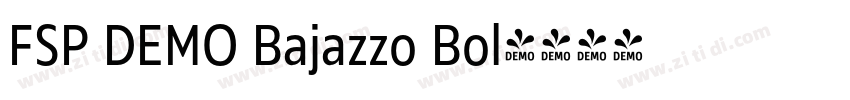 FSP DEMO Bajazzo Bol字体转换